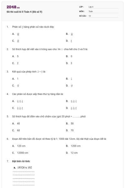 Đề thi cuối kì II Toán 4 (Đề số 9)