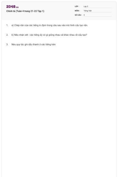 Chính tả (Tuần 4 trang 21-22 Tập 1)