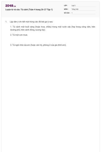 Luyện từ và câu: Tả cảnh (Tuần 4 trang 26-27 Tập 1)