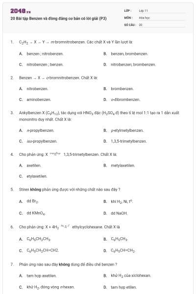 20 Bài tập Benzen và đồng đằng cơ bản có lời giải (P3)