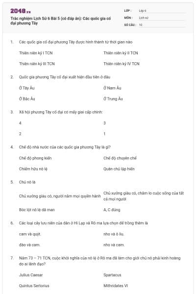 Trắc nghiệm Lịch Sử 6 Bài 5 (có đáp án): Các quốc gia cổ đại phương Tây