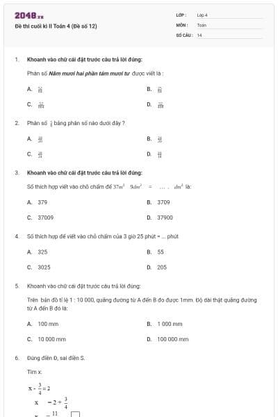 Đề thi cuối kì II Toán 4 (Đề số 12)