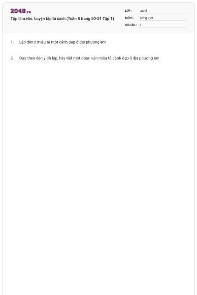 Tập làm văn: Luyện tập tả cảnh (Tuần 8 trang 50-51 Tập 1)