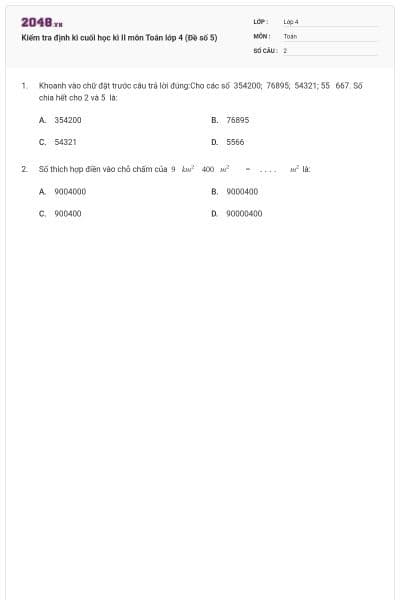 Kiểm tra định kì cuối học kì II môn Toán lớp 4 (Đề số 5)