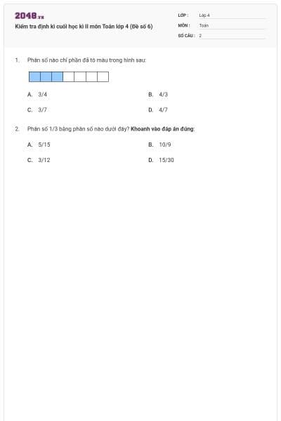 Kiểm tra định kì cuối học kì II môn Toán lớp 4 (Đề số 6)