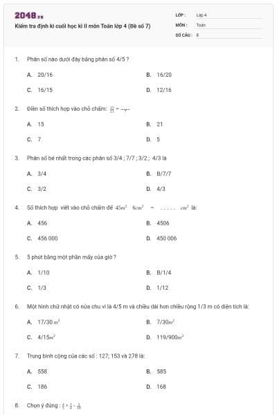 Kiểm tra định kì cuối học kì II môn Toán lớp 4 (Đề số 7)