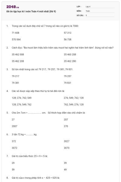 Đề ôn tập học kì I môn Toán 4 mới nhất (Đề 9)