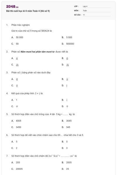 Bài thi cuối học kì II môn Toán 4 (Đề số 9)