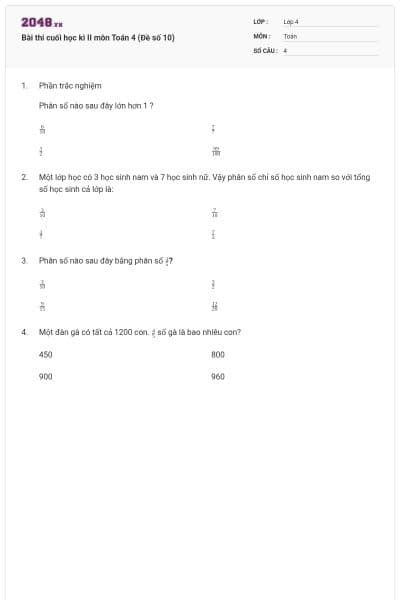 Bài thi cuối học kì II môn Toán 4 (Đề số 10)