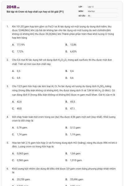 Bài tập về Crom và hợp chất cực hay có lời giải (P1)