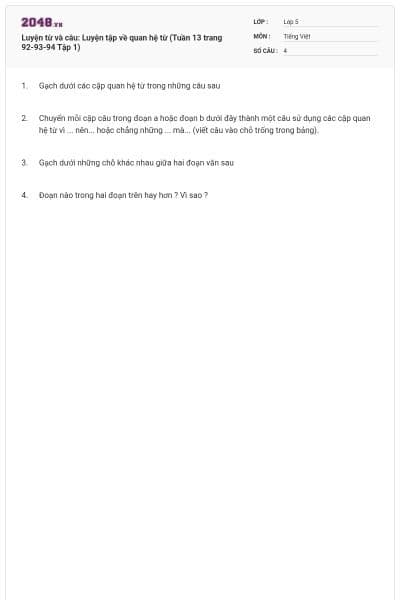 Luyện từ và câu: Luyện tập về quan hệ từ (Tuần 13 trang 92-93-94 Tập 1)