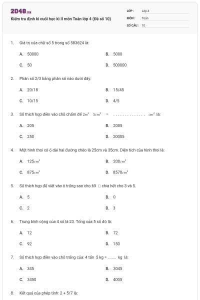 Kiểm tra định kì cuối học kì II môn Toán lớp 4 (Đề số 10)