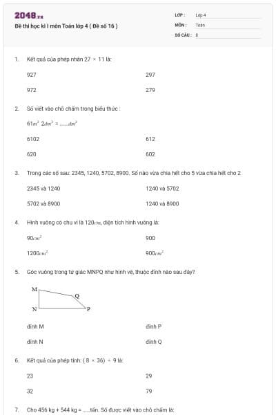 Đề thi học kì I môn Toán lớp 4 ( Đề số 16 )