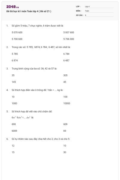 Đề thi học kì I môn Toán lớp 4 ( Đề số 21 )