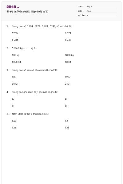 40 Đề thi Toán cuối kì I lớp 4 (đề số 3)