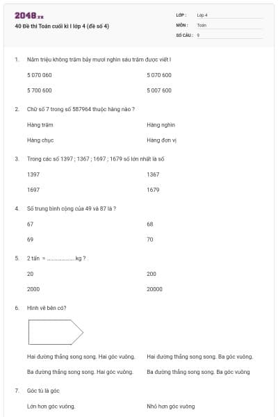 40 Đề thi Toán cuối kì I lớp 4 (đề số 4)