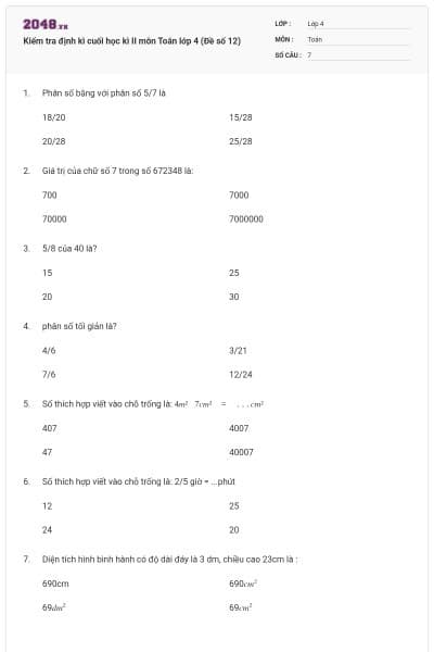 Kiểm tra định kì cuối học kì II môn Toán lớp 4 (Đề số 12)