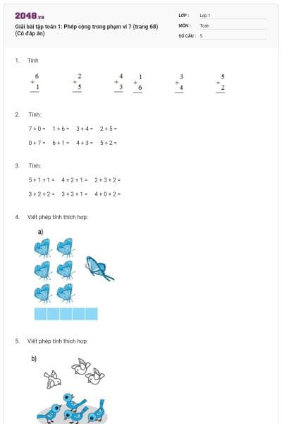 Giải bài tập toán 1: Phép cộng trong phạm vi 7 (trang 68) (Có đáp án)