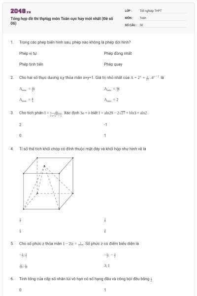 Tổng hợp đề thi thptqg môn Toán cực hay mới nhất (Đề số 06)