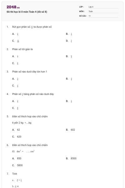 Đề thi học kì II môn Toán 4 (đề số 8)