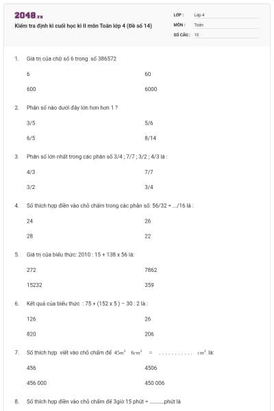 Kiểm tra định kì cuối học kì II môn Toán lớp 4 (Đề số 14)