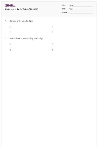 Đề thi học kì II môn Toán 4 (đề số 10)