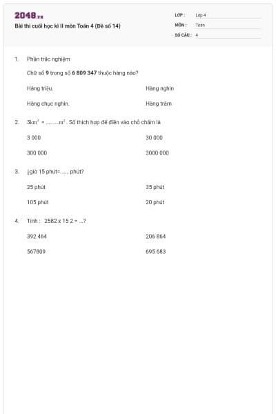 Bài thi cuối học kì II môn Toán 4 (Đề số 14)