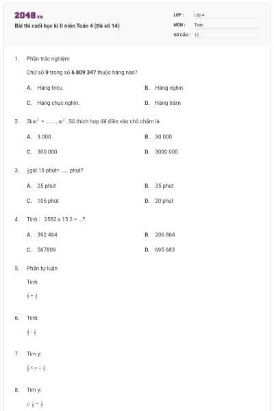 Bài thi cuối học kì II môn Toán 4 (Đề số 14)