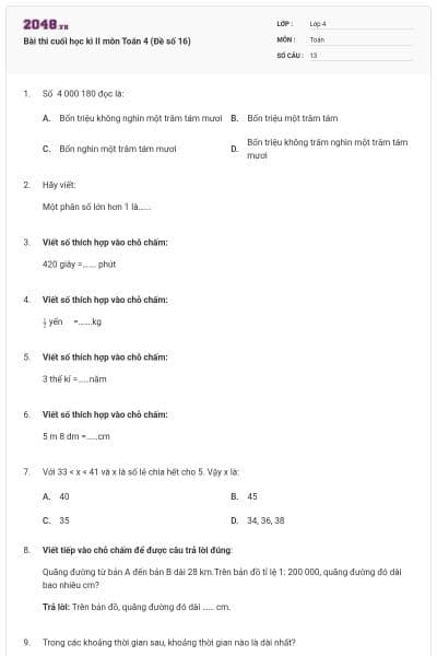 Bài thi cuối học kì II môn Toán 4 (Đề số 16)