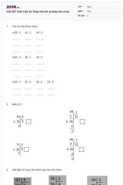 Giải VBT Toán 3 Bài 28: Phép chia hết và phép chia có dư