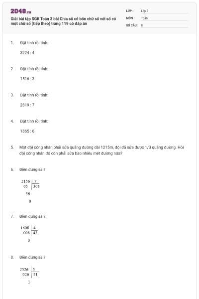 Giải bài tập SGK Toán 3 bài Chia số có bốn chữ số với số có một chữ số (tiếp theo) trang 119 có đáp án