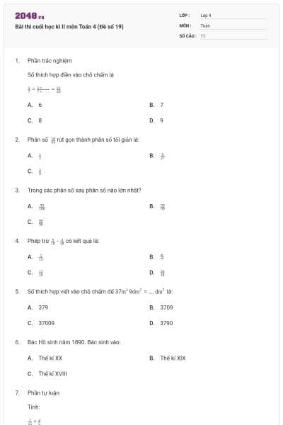 Bài thi cuối học kì II môn Toán 4 (Đề số 19)