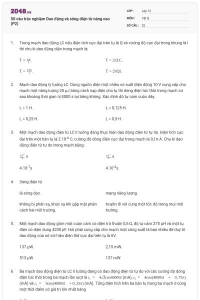 50 câu trắc nghiệm Dao động và sóng điện từ nâng cao (P2)