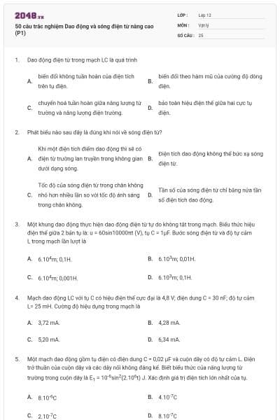 50 câu trắc nghiệm Dao động và sóng điện từ nâng cao (P1)