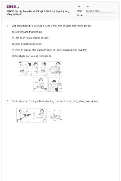 Giải Vở bài tập Tự nhiên và Xã hội 2 Bài 8 (có đáp án): Ăn, uống sạch sẽ
