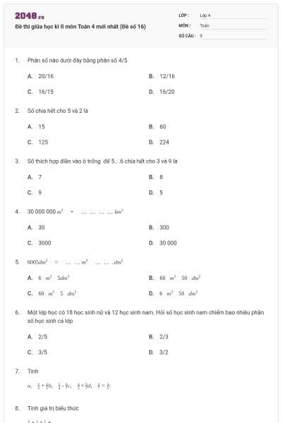 Đề thi giữa học kì II môn Toán 4 mới nhất (Đề số 16)