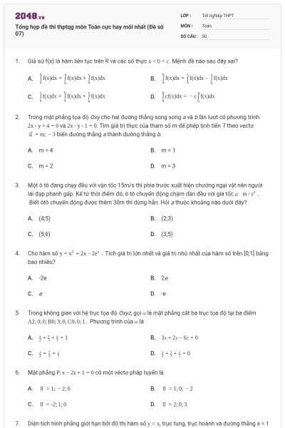 Tổng hợp đề thi thptqg môn Toán cực hay mới nhất (Đề số 07)