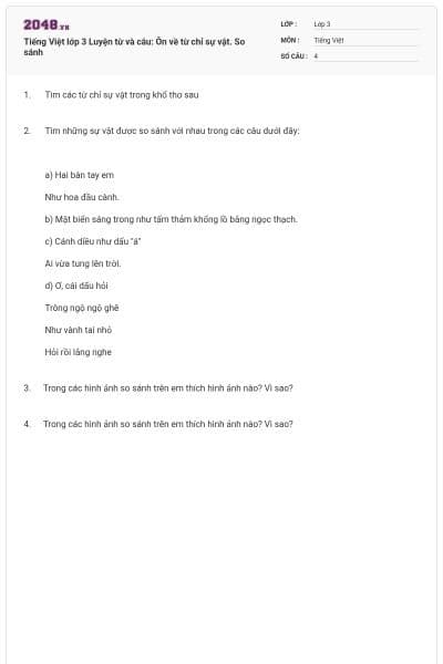 Tiếng Việt lớp 3 Luyện từ và câu: Ôn về từ chỉ sự vật. So sánh
