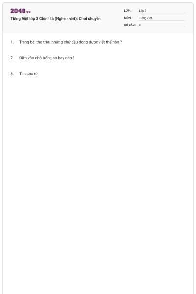 Tiếng Việt lớp 3 Chính tả (Nghe - viết): Chơi chuyền