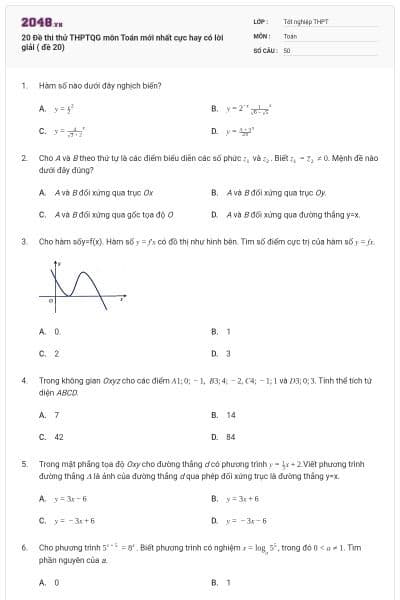20 Đề thi thử THPTQG môn Toán mới nhất cực hay có lời giải ( đề 20)