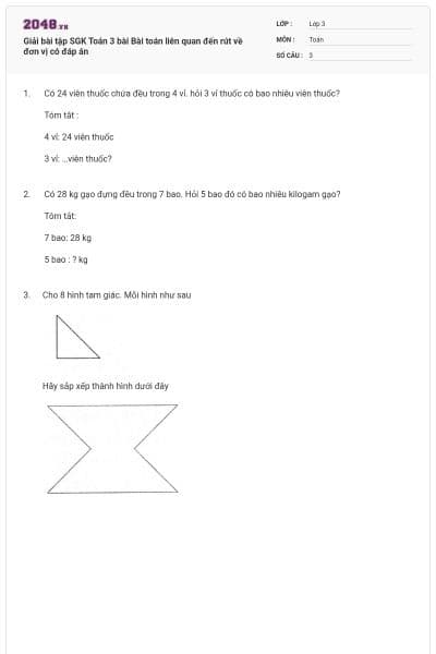 Giải bài tập SGK Toán 3 bài Bài toán liên quan đến rút về đơn vị có đáp án