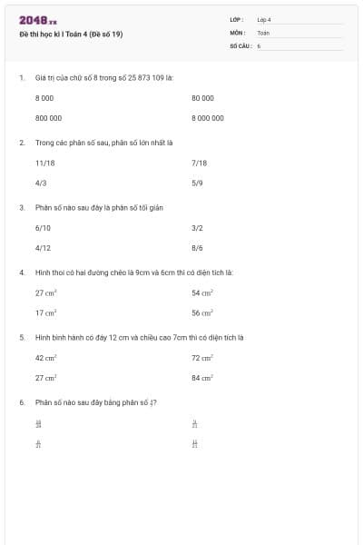 Đề thi học kì I Toán 4 (Đề số 19)