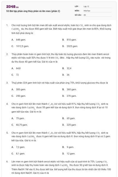 53 Bài tập phản ứng thủy phân và lên men (phần 2)