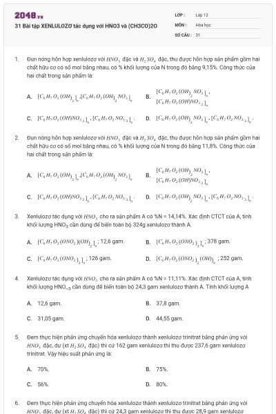 31 Bài tập XENLULOZƠ tác dụng với HNO3 và (CH3CO)2O