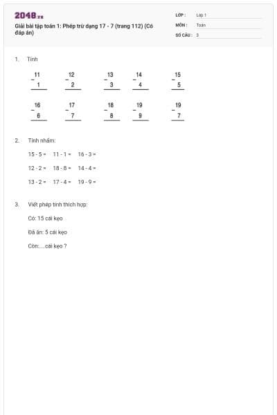 Giải bài tập toán 1: Phép trừ dạng 17 - 7 (trang 112) (Có đáp án)