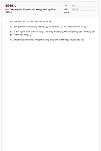 Giải Tiếng Việt lớp 5 Tập làm văn: Ôn tập về tả người có đáp án