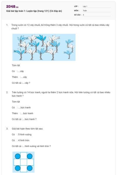 Giải bài tập toán 1: Luyện tập (trang 121) (Có đáp án)