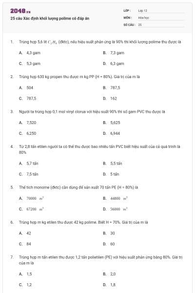 25 câu Xác định khối lượng polime có đáp án