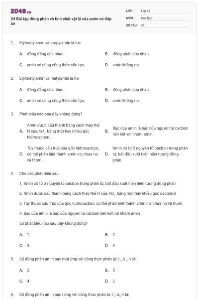 34 Bài tập đồng phân và tính chất vật lý của amin có đáp án