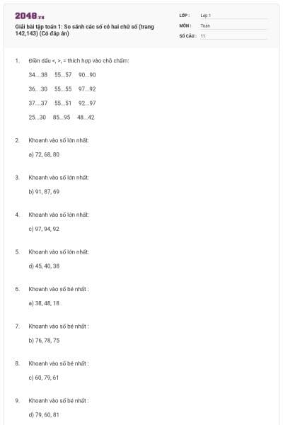 Giải bài tập toán 1: So sánh các số có hai chữ số (trang 142,143) (Có đáp án)
